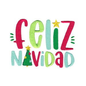 May include: A colorful embroidered design that says "Feliz Navidad" with a green Christmas tree in the middle.