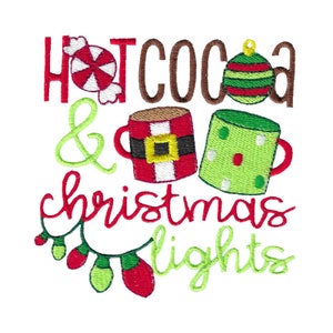 Hot Cocoa & Christmas Lights Embroidery Design - 4x4 5x7 6x10 8x8 Sizes - Christmas Embroidery Design, Christmas Saying Embroidery Design
