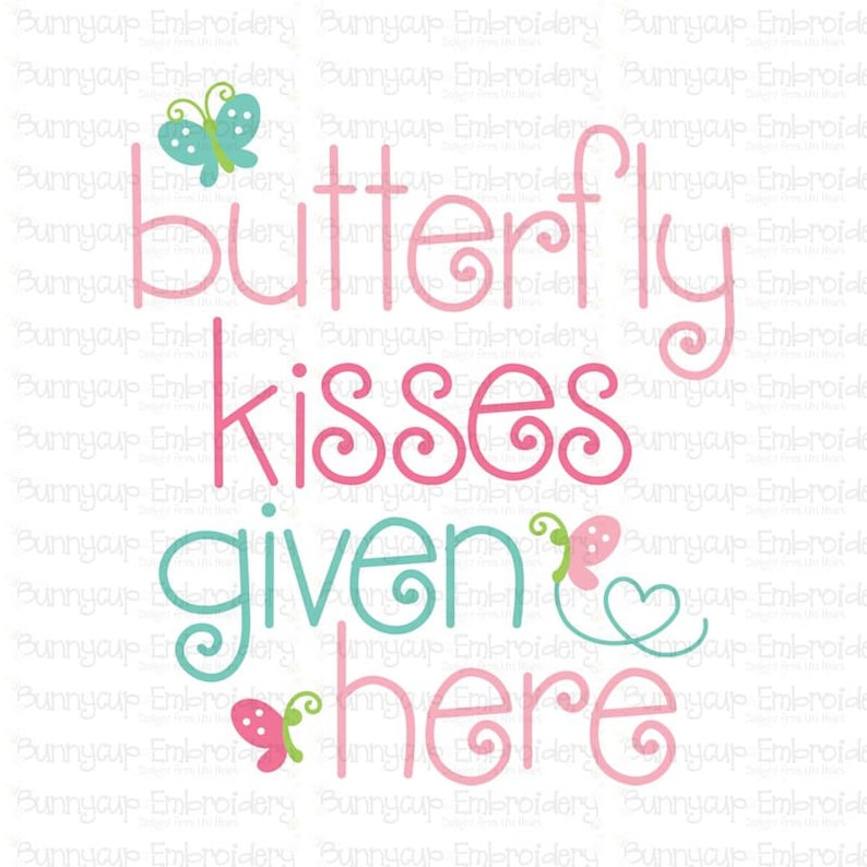 Free Free 330 Butterfly Kisses Svg SVG PNG EPS DXF File
