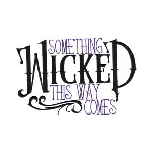Etwas Wicked This Way Comes - Maschinenstickerei Design - 4x4 5x7 6x10 8x8 Größen - Halloween Stickmuster