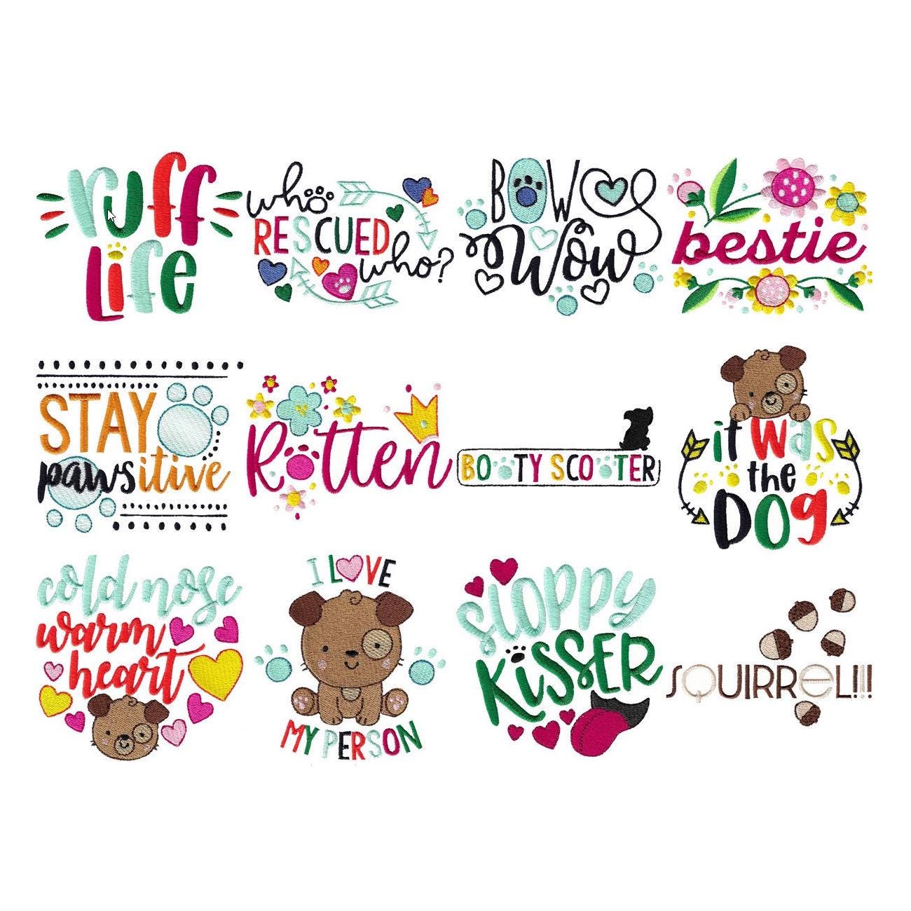 Dog Sayings - 12 Machine Embroidery Designs - Multiple Sizes Included - Dog Sayings Embroidery Designs, Dog Embroidery Designs
