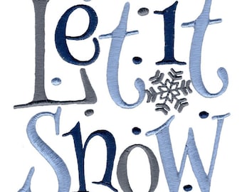Diseño de bordado "Que nieve" - Incluye bastidores de 4x4, 5x7 y 6x10 pulgadas - Diseño de bordado de invierno, Diseño de bordado con frase de invierno