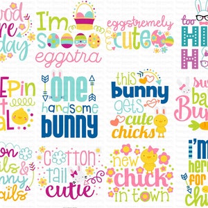 May include: A set of 10 colorful Easter-themed digital designs featuring bunnies, chicks, and eggs. The designs include phrases like "Good hare day", "I'm so eggstra cute", "Too hip to hop", "Cheepin it real", "One handsome bunny", "This bunny gets cute chicks", "Sweet baby bunny", "Cotton tails & bunny trails", "Cotton tail cutie", and "New chick in town".