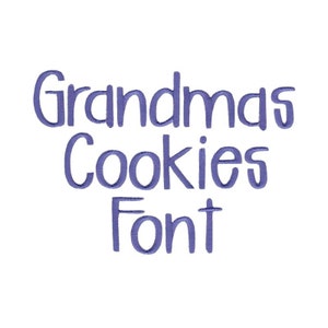 Grandmas Cookies Machine Embroidery Font 1, 1.25, 1.5, 1.75, 2 Inch Sizes Include BX Files Included