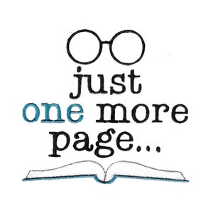 Op de afbeelding: Zwart-witte illustratie van een bril en een open boek met de tekst "just one more page..."