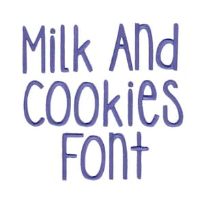 Milk and Cookies Machine Embroidery Font 1, 1.25, 1.5, 1.75, 2 Inch Sizes Include BX Files Included