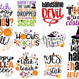 May include: A set of 10 Halloween-themed digital designs featuring various phrases and images, including "witch way to the candy?", "boo y'all!", "Hocus Pocus", "handsome devil", "this is my costume", "frequent flyer", "basic witch", "happy halloweeen", "trick or teach", and "yes, I can drive a stick".