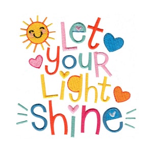 Let Your Light Shine - Machine Embroidery Design - 4x4 5x7 6x10 8x8 Hoop Sizes - Children&#39;s Bible Embroidery Design, Religious Embroidery