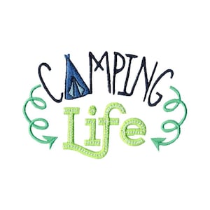 Camping Life Embroidery Design - 4x4 5x7 6x10 8x8 Sizes - Camping Embroidery Design, Vacation Embroidery Design