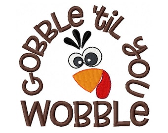 Instant Download 4x4 5x7 6x10 Digital File Thanksgiving Gobble Bubble Applique Embroidery Design PES File Raggy Chic Boutique