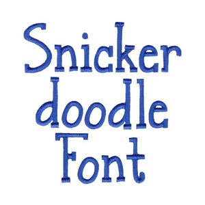 Snickerdoodle Machine Embroidery Font 1, 1.25, 1.5, 1.75, 2 Inch Sizes Include BX Files Included