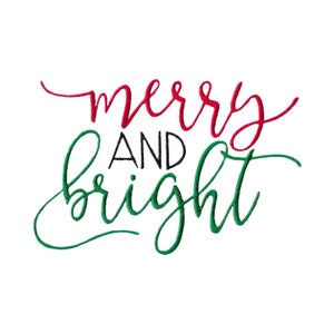Merry And Bright Embroidery Design - 4x4 5x7 6x10 8x8 Sizes - Christmas Embroidery Design, Christmas Saying Embroidery Design