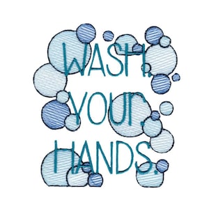 Wash Your Hands - Machine Embroidery Design - 4x4 5x7 6x10 8x8 Sizes Included - Home Embroidery Design, House Embroidery Design