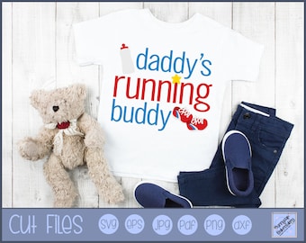 Daddy's Running Buddy SVG - Personal and Small Business Use - Daddy's Buddy SVG, Daddy's Running Buddy Graphic, Daddy Clipart