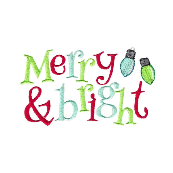 Merry & Bright Embroidery Design - 4x4 5x7 6x10 8x8 Sizes - Christmas Embroidery Design, Christmas Saying Embroidery Design