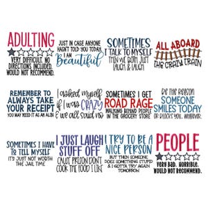May include: A collection of twelve humorous text-based designs featuring phrases like Adulting, All Aboard The Crazy Train, and People Very Bad. The designs use various fonts and colors including red, blue, black, and purple, arranged in a grid.