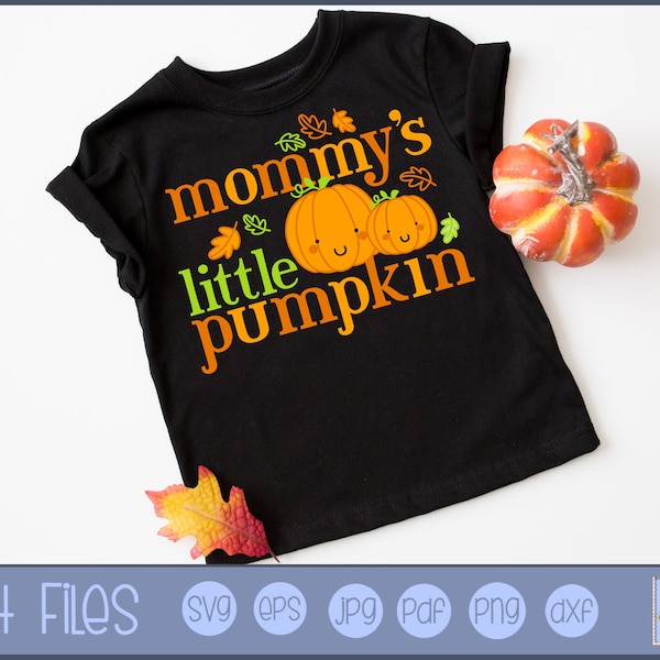 Mommy's Little Pumpkin SVG - SVG and Graphic File - Personal and Small Business Use - Halloween svg, hanksgiving svg, Fall svg