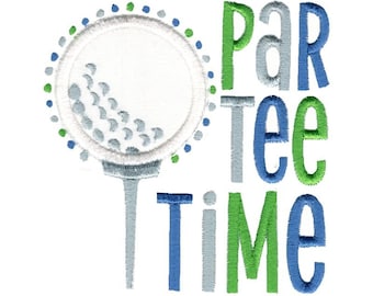 Par Tee Time - Machine Borduurwerk Ontwerp - 4x4 5x7 6x10 8x8 Maten - Golf Borduurwerk Ontwerp, Golf Zeggen Borduurwerk Ontwerp