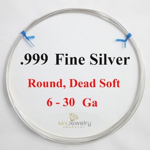 999 Fine Silver wire Dead Soft Round 6 8 10 12 14 16 18 20 22 24 26 28 30 Gauge Made in USA Craft Wrapping