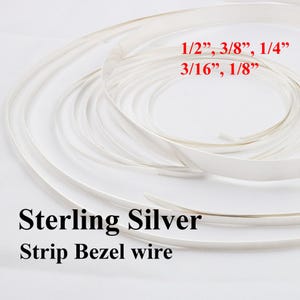 925 Sterling Silver Bezel Strip Wire 16 24 28 Gauge 1/2&quot; 3/8&quot; 1/4&quot; 3/16&quot; 1/8&quot;