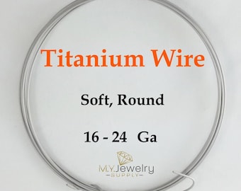 Titanium wire Soft Round 16 20 Gauge, Hypoallergenic, Grade-1 Coil