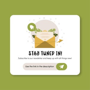a green and white card with a message stating stay tuned in