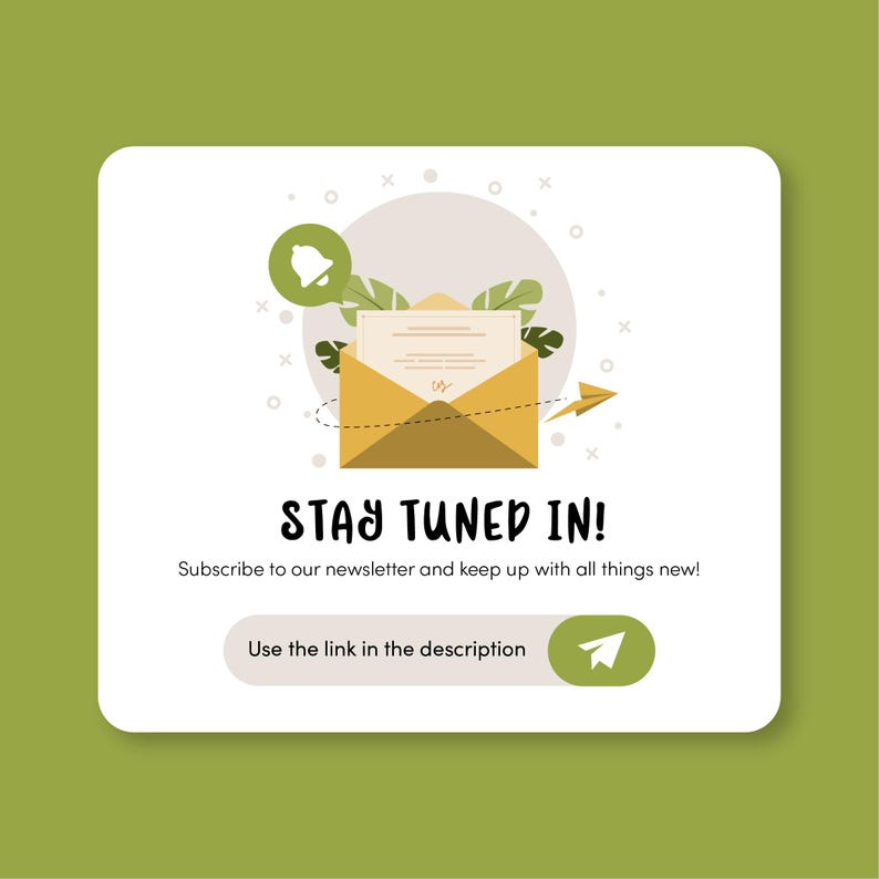 a green and white card with a message stating stay tuned in