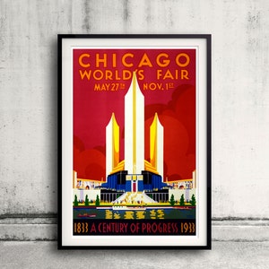 Chicago world&#39;s fair, a century of progress, expo poster, 1933, vintage poster Digital Wall art Illustration Print Decorative - SKU 0043