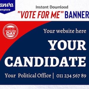 VOTE FOR ME Banner Canva Template Election Poster, United States of America Political Party Flyer, Election Campaign Lawn Sign, Voting Sign