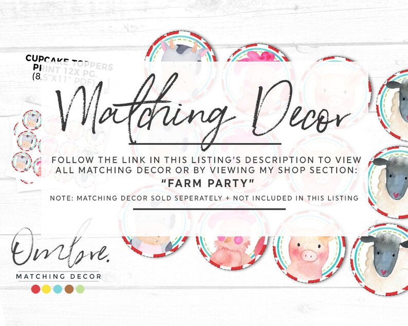 May include: Circular farm animal-themed cupcake toppers with a red and white border. The image includes illustrations of a cow, pig, and sheep. Text reads "Matching Decor" and "Farm Party".
