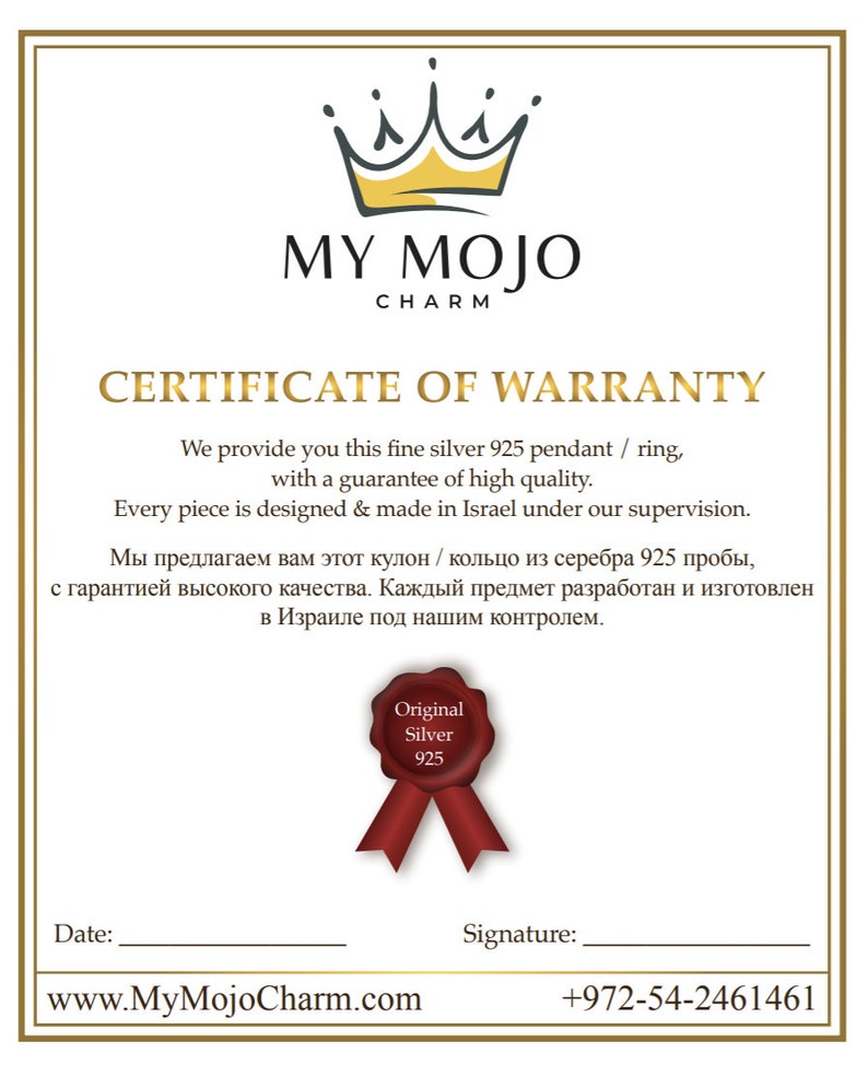 May include: Certificate of warranty for a silver pendant or ring. The certificate states that the piece is made in Israel with a guarantee of high quality. The certificate has a red seal with the words "Original Silver 925".
