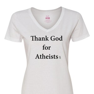 Thank God for Atheists Shirt, Atheist TShirt, Science Shirt, Atheist Gift