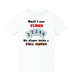 Until I can flush my diaper holds a full house shirt, funny poop shirt, potty training shirt