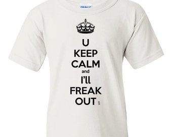 Mantenga la calma y voy a Freak Out divertido niños camiseta, mantener la calma camisa de la juventud, mantener la calma niños camisa