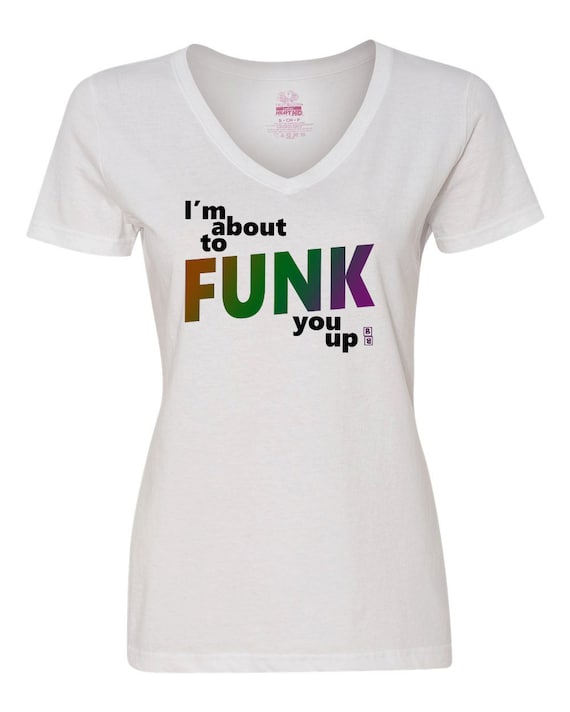 to Funk You T-shirt Funky T-shirt Funk You - Etsy