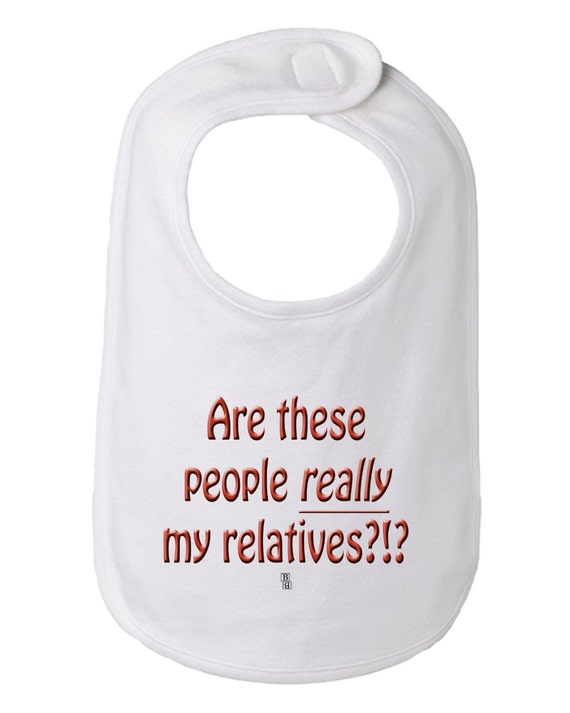 Are These People Really My Relatives Funny Baby and Toddler - Etsy Are These People Really My Relatives Funny Baby and Toddler - Etsy