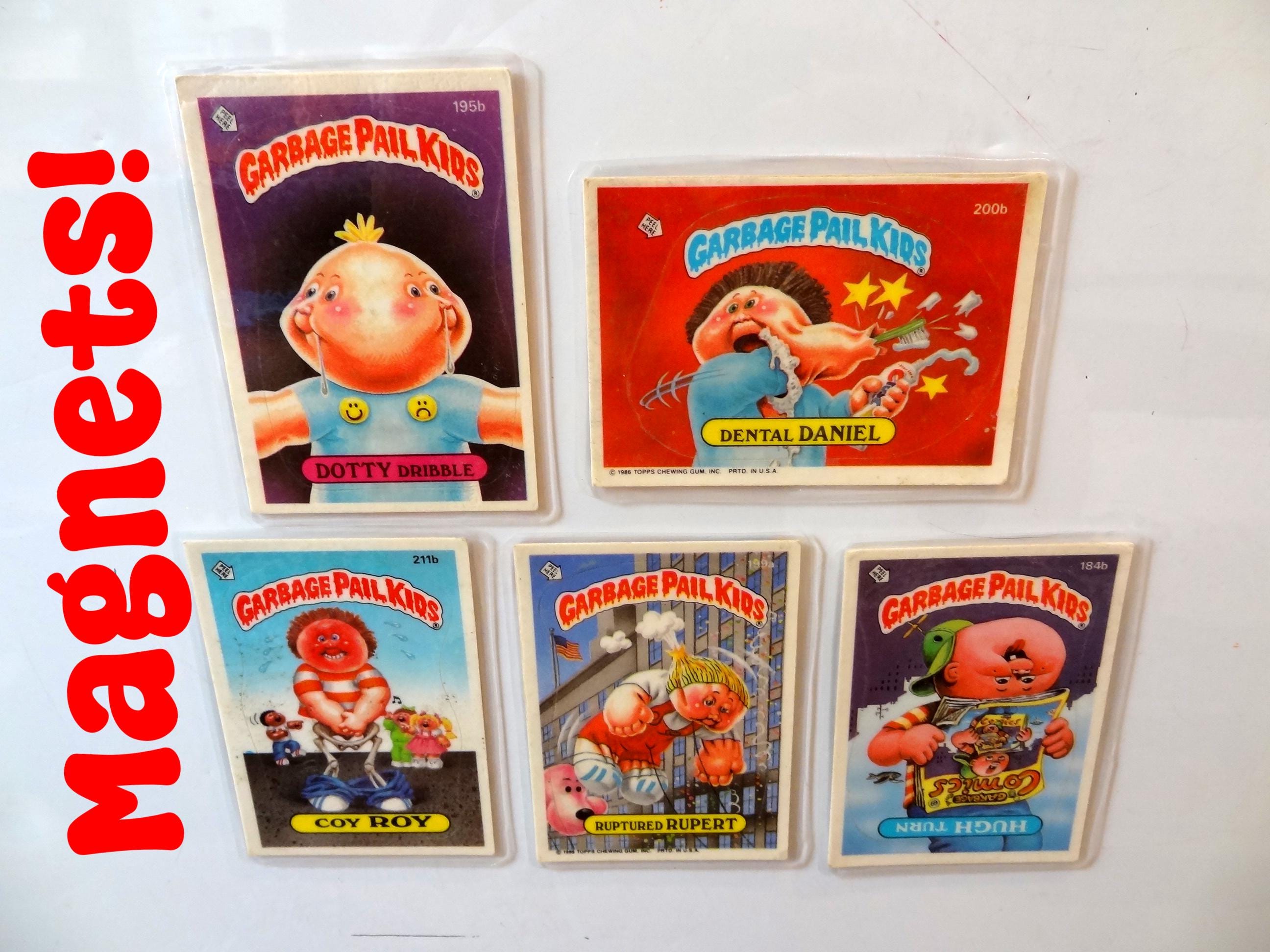 Garbage Pail Kids Magnets (set of 5) Dotty Dribble, Hugh Turn, Coy Roy, Ruptured Rupert, Dental Daniel