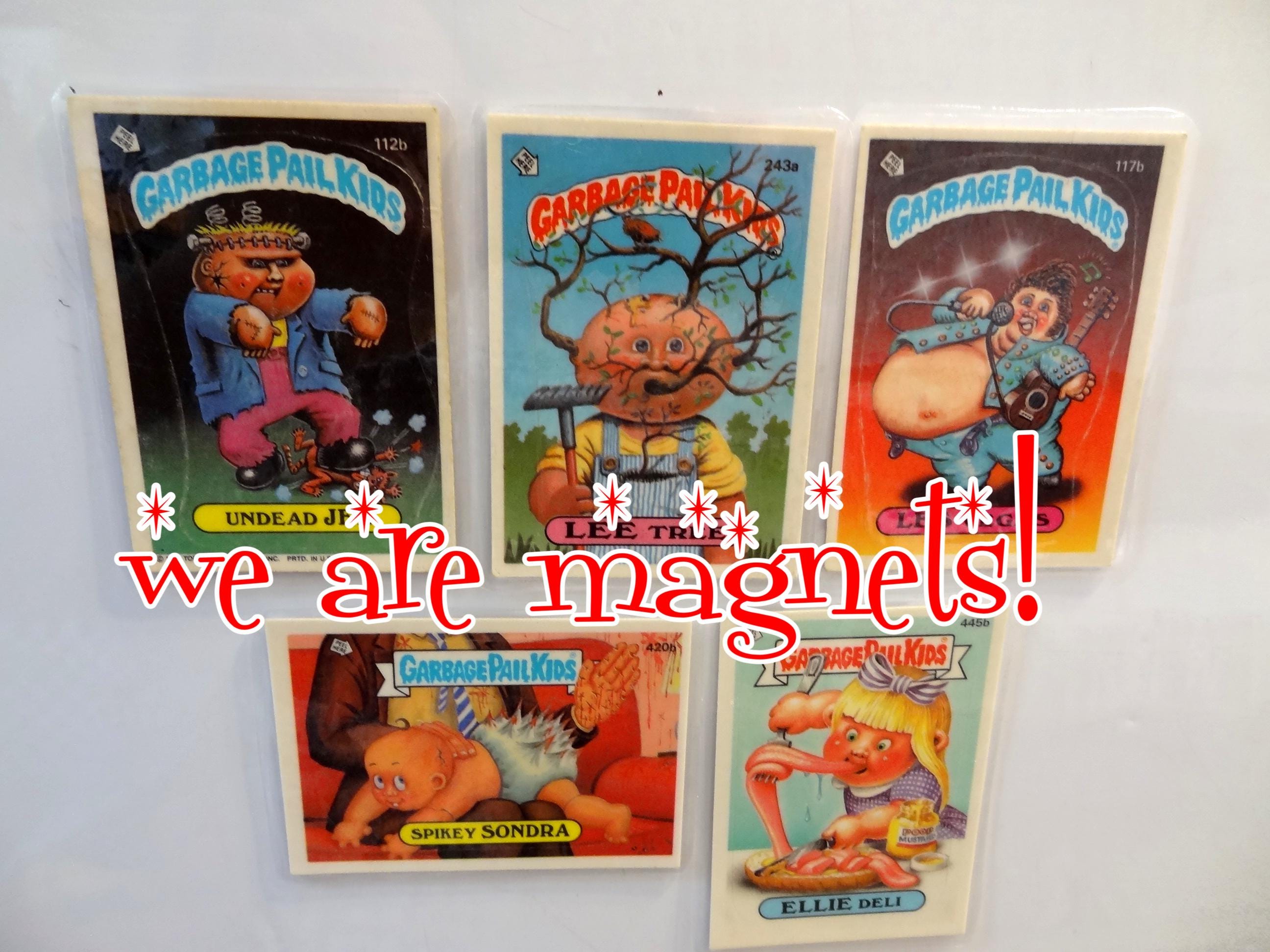 Garbage Pail Kids Magnets (set of 5) Lee Tree, Undead Jed, Spikey Sondra, Ellie Deli, Les Vegas