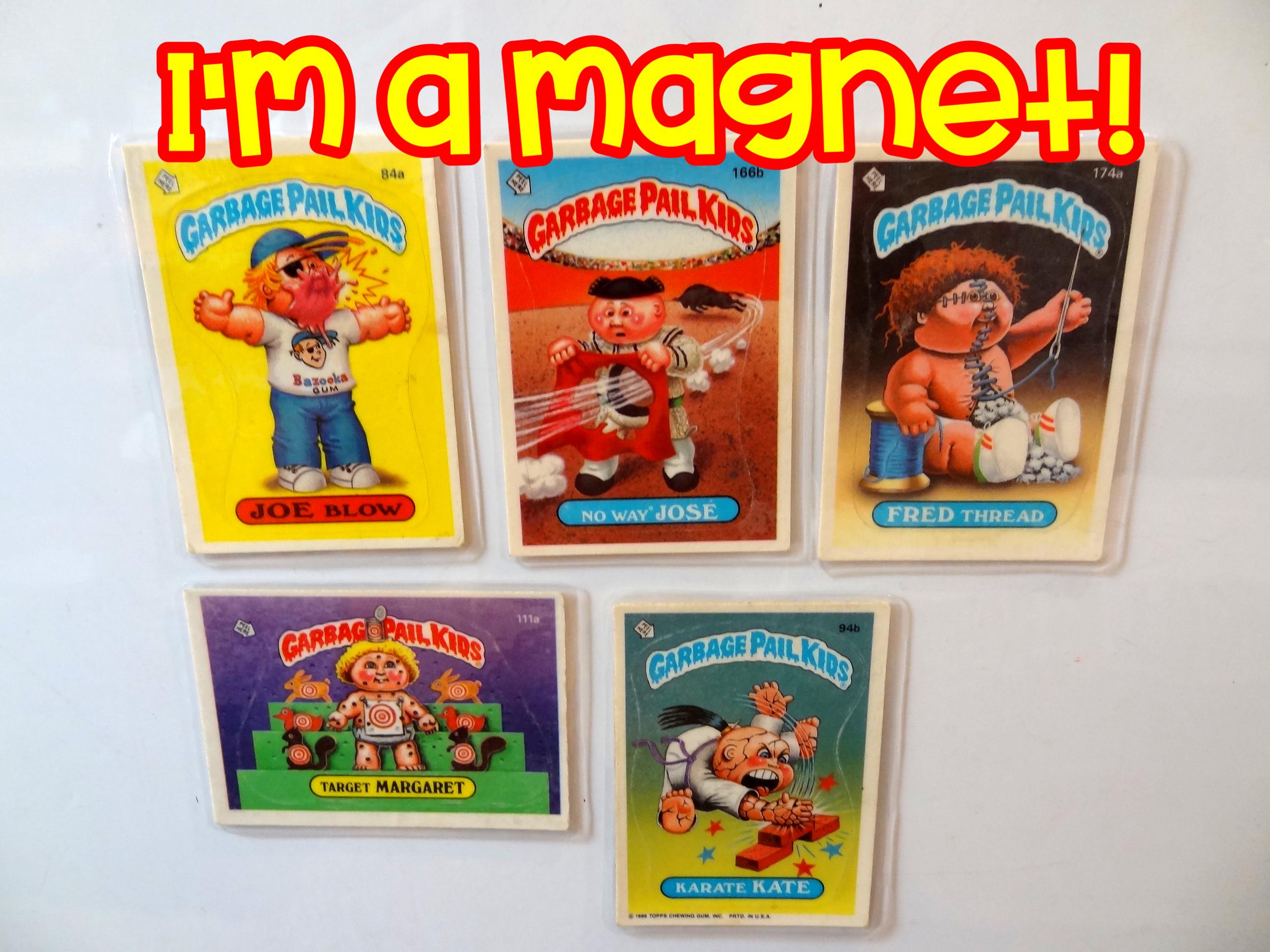 Garbage Pail Kids Magnets (set of 5) Joe Blow, No way Jose, Karate Kate, Target Margaret, Fred Thread
