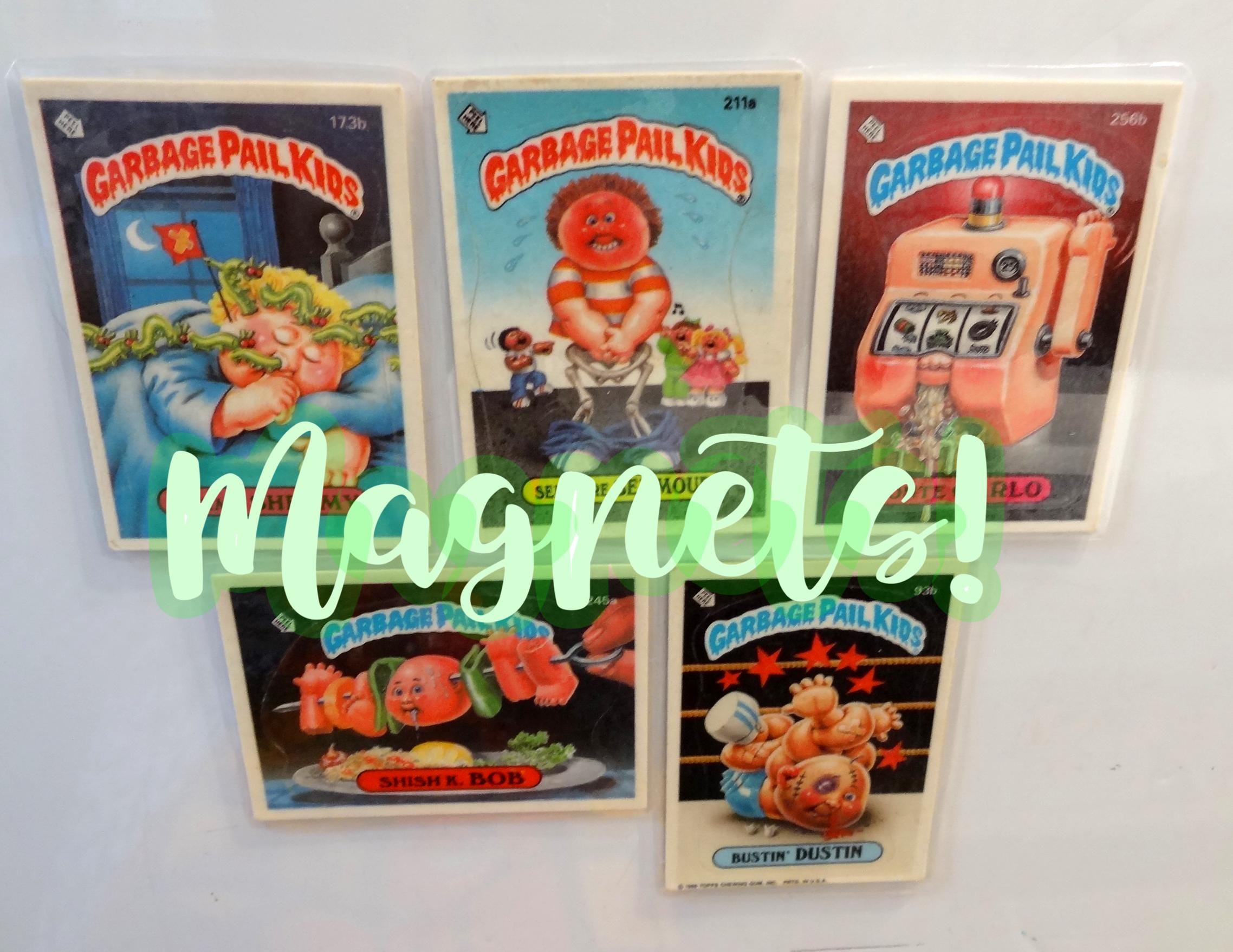 Garbage Pail Kids Magnets (set of 5) Wormy Shermy, Bustin Dustin, Shish K. Bob, Monte Carlo, See More Seymour