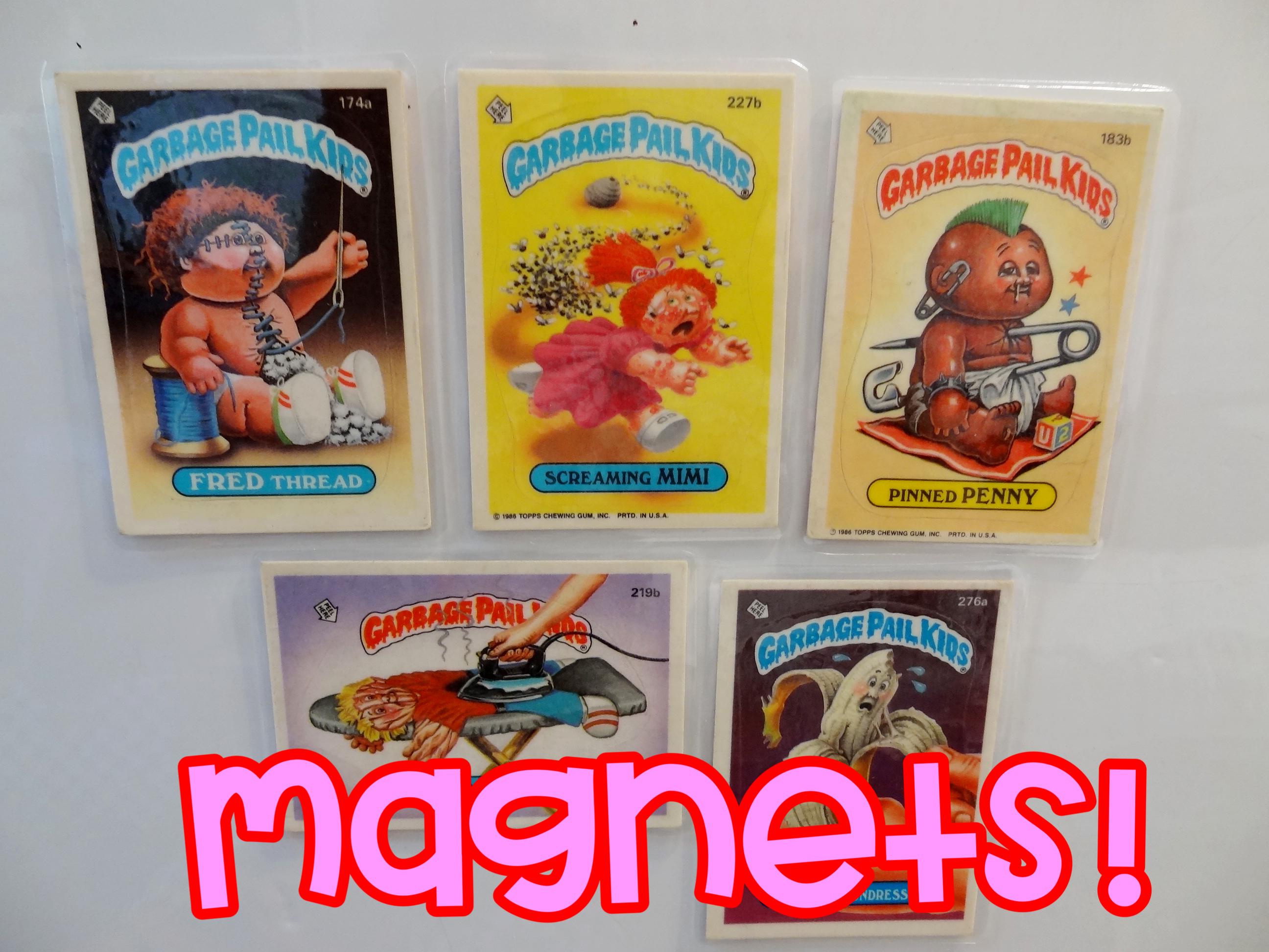 Garbage Pail Kids Magnets (set of 5) Fred Thread, Screaming Mimi, Pinned Penny, Pressed Preston, Vanessa Undresser