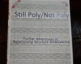 Still Poly/Not Poly
