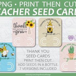 Professor / Flor Obrigado por me ajudar a cultivar cartões de sementes + 1 cartão de dinheiro, adicione suas próprias sementes de flores, imprima e corte o arquivo PNG, Cricut
