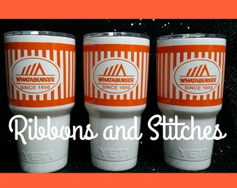 30oz tumbler Whataburger themed