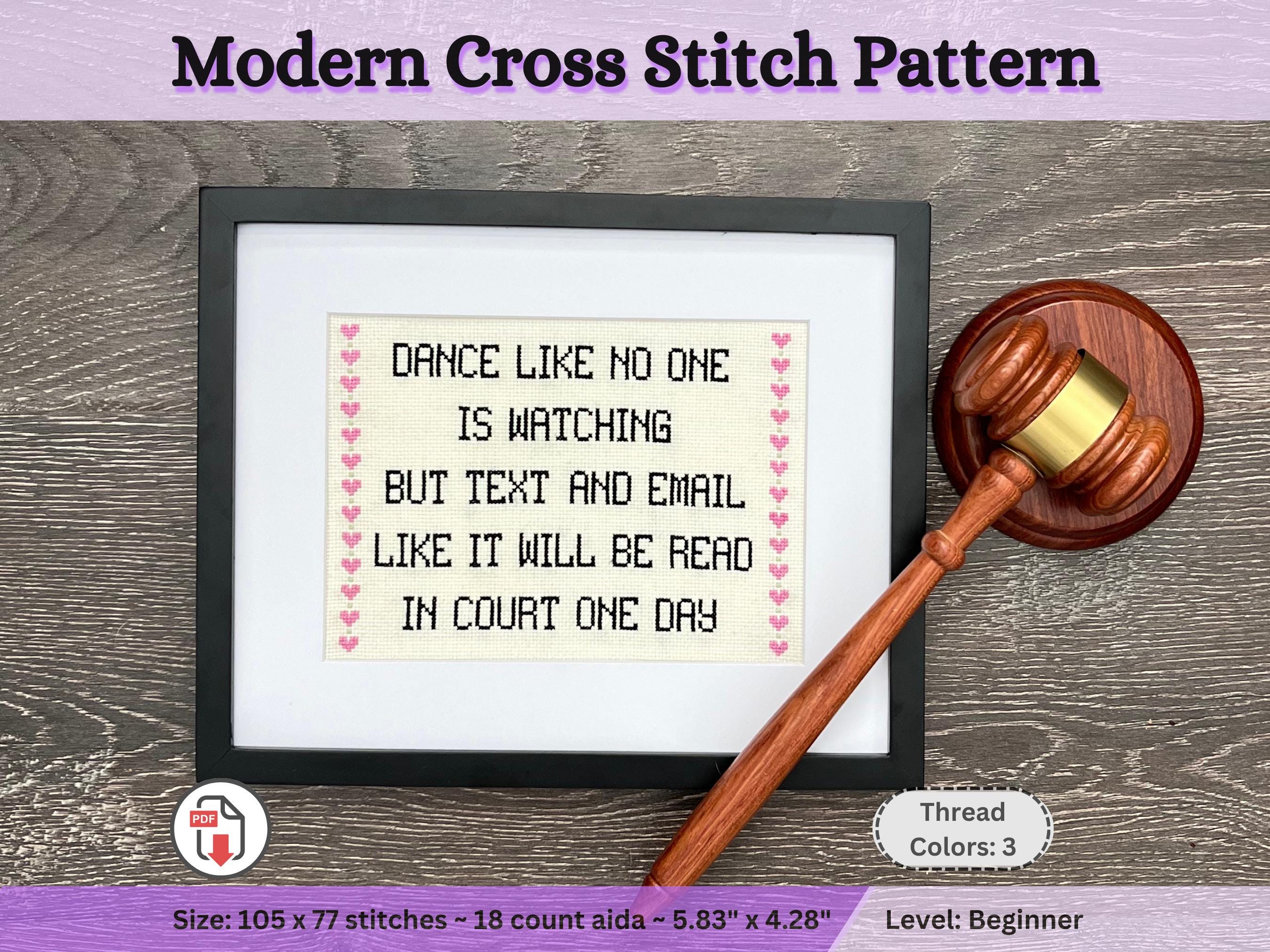 Snarky Cross Stitch Pattern for Office, Dance like No One is Watching Subversive Needlepoint Chart, Inspirational Funny Daily Work Quote PDF