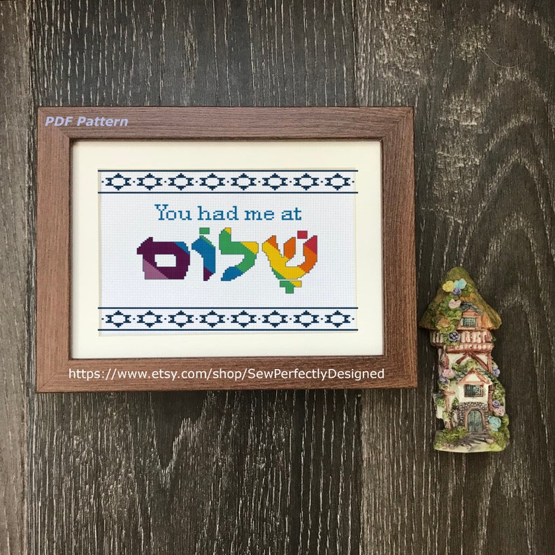 Judaic Cross Stitch Pattern, You had me at Shalom, Traditional Hebrew, Jewish Quote Wall Art, Instant PDF Download, Star of David Embroidery image 1