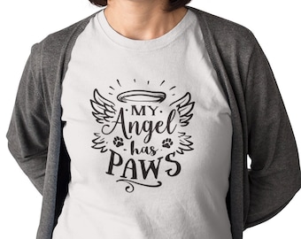 My Angel Has Paws Shirt, Pet Lover Shirt, Pet Memory Tshirt, Cute Pet Shirt, Pet Guardian Angel