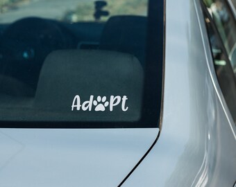 Adopt Pet Adoption Rescue Decal for Car Window, Water Bottle, Laptop, Phone and More!