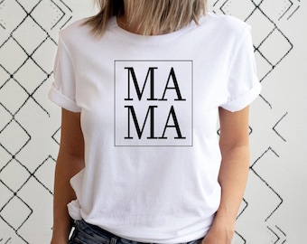 Custom MaMa Shirt: Ring Spun Cotton Tee