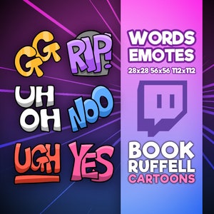 Peut inclure: Un ensemble d'émojis de mots de dessin animé colorés pour Twitch, comprenant GG, RIP, Uh Oh, Noo, Ugh et Yes. Les émojis sont disponibles en tailles 28x28, 56x56 et 112x112 pixels. Le texte "WORDS EMOTES 28x28 56x56 112x112 BOOK RUFFELL CARTOONS" est également inclus dans l'image.